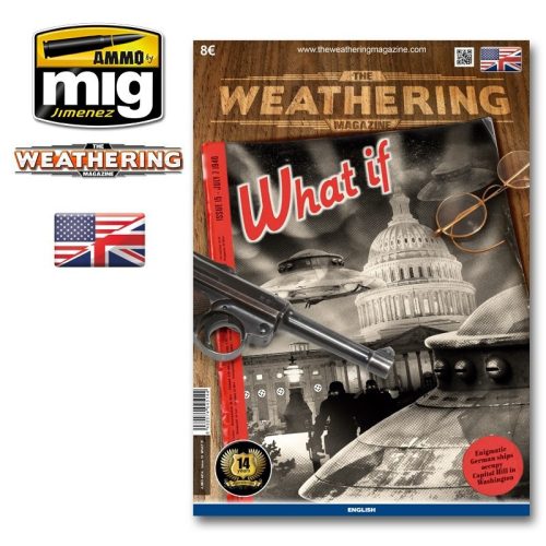 AMMO by MIG Jimenez - THE WEATHERING MAGAZINE #15 – What If ENGLISH 