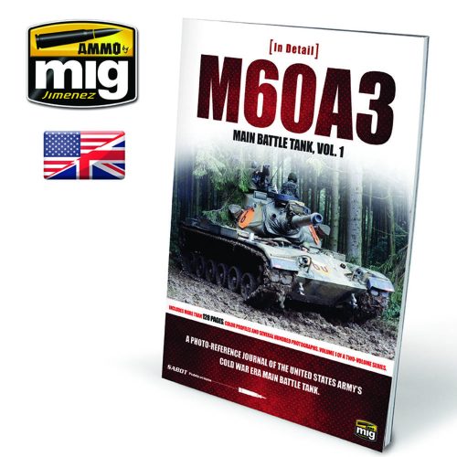 AMMO - IN DETAIL - M60A3 Main Battle Tank Vol. 1 (English)