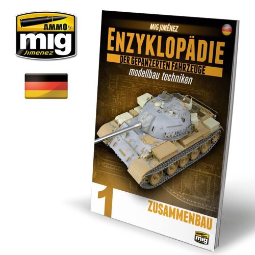 AMMO - ENZYKLOPÄDIE DER GEPANZERTEN FAHRZEUGE MODELLBAU TECHNIKEN - Vol. 1 Zusammenbau (Deutsch)