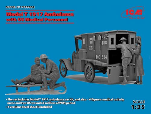 ICM - Model T 1917 Ambulance with US Medical Personnel