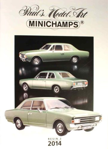 Minichamps - PMA CATALOGUE - 2014 - RESIN  EDITION #2 - MINICHAMPS