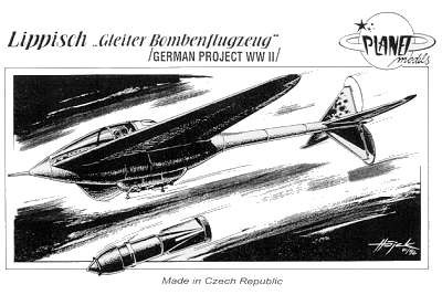 Planet Models - Lippisch Gleiter Bombenflugzeug