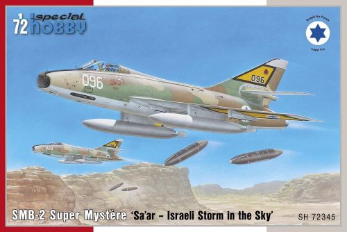 Special Hobby - SMB-2 Super Mystère  'Sa’ar – Israeli Storm in the Sky'