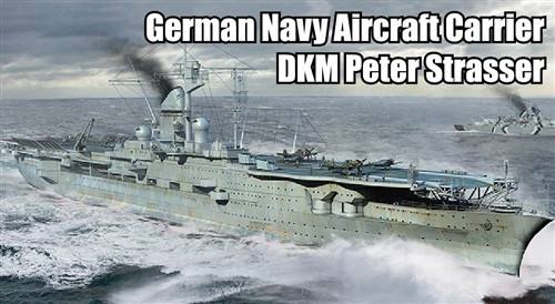 Trumpeter - German Navy Aircraft Carrier DKM Peter Strasser